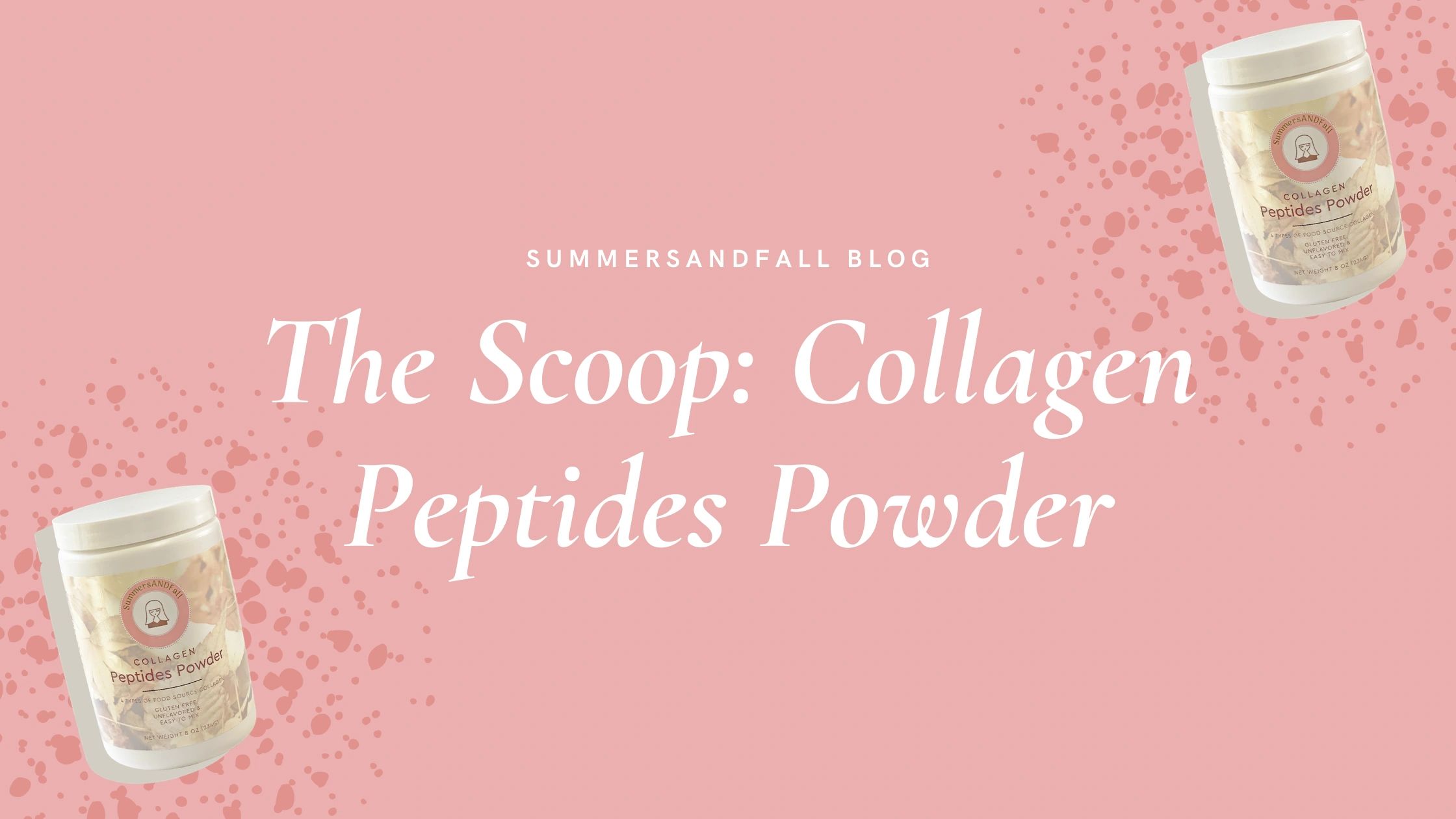 Benefits of Collagen Peptides Powder